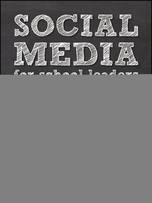 Social Media for School Leaders - ebook